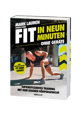 Südwest-Verlag Fit in neun Minuten | Ohne Geräte - Supereffektives Training mit dem eigenen...