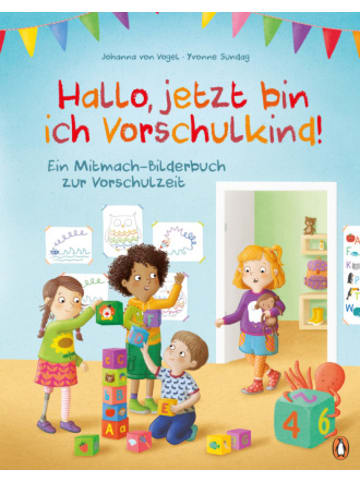 Penguin Junior Buch - Hallo, jetzt bin ich Vorschulkind!