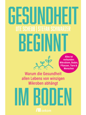 oekom Buch - Gesundheit beginnt im Boden