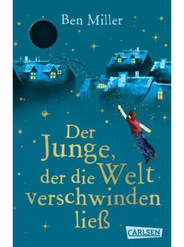 Carlsen Buch - Der Junge, der die Welt verschwinden ließ