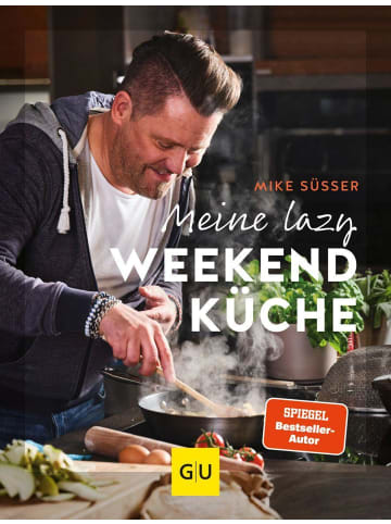 Gräfe und Unzer Kochbuch - Meine lazy Weekendküche