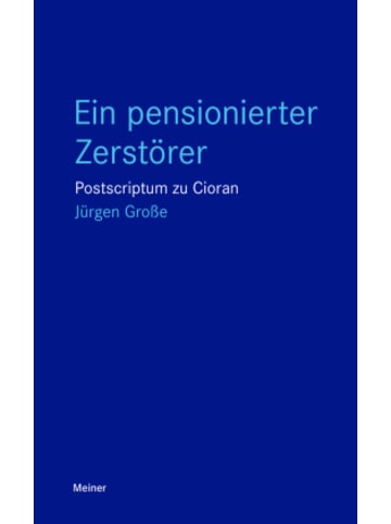 Meiner Felix Verlag Buch - Ein pensionierter Zerstörer