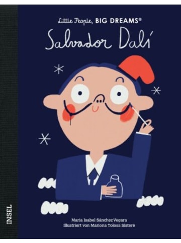 Insel Buch - Salvador Dalí - Little People, BIG DREAMS (Deutsche Ausgabe)