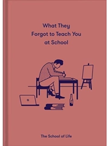 Duckworth Books Buch - What They Forgot to Teach You at School