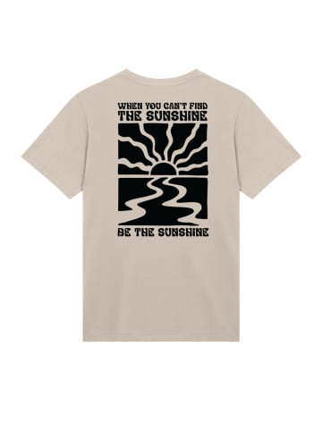 F4NT4STIC T-Shirt Be The Sunshine in sand