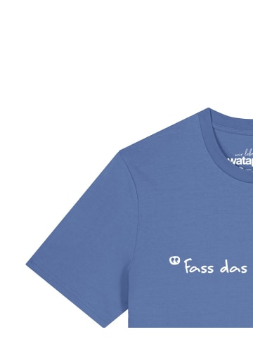 wat? Apparel T-Shirt Fass das nicht an in Bright Blue