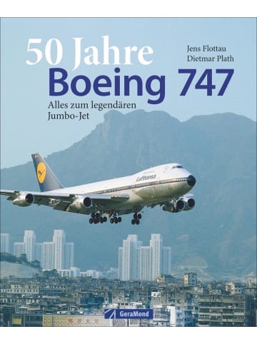 GeraMond 50 Jahre Boeing 747