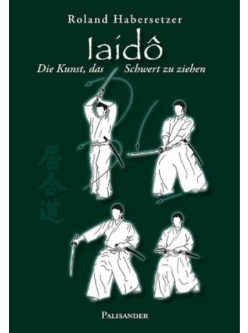 Palisander Verlag Buch - Iaidô