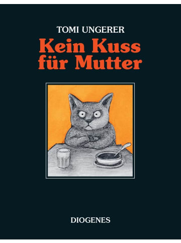 Diogenes Kein Kuss für Mutter | Eine Geschichte über zu viel oder zu wenig Liebe