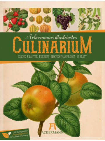 Ackermann Kunstverlag Kalender - Culinarium Wochenplaner Kalender 2027 | Küche, Kräuter, Ku