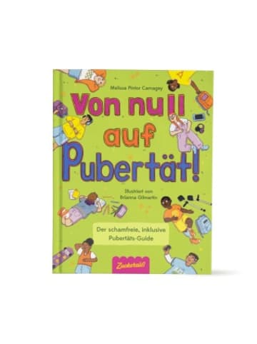 Zuckersüss Buch - Von Null auf Pubertät