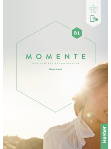 Hueber Buch - Momente B1, m. 1 Buch, m. 1 Beilage