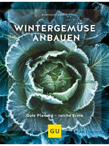 Gräfe und Unzer Wintergemüse anbauen