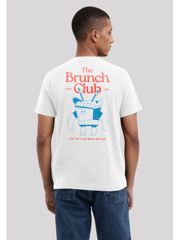 F4NT4STIC T-Shirt The Brunch Club in weiß