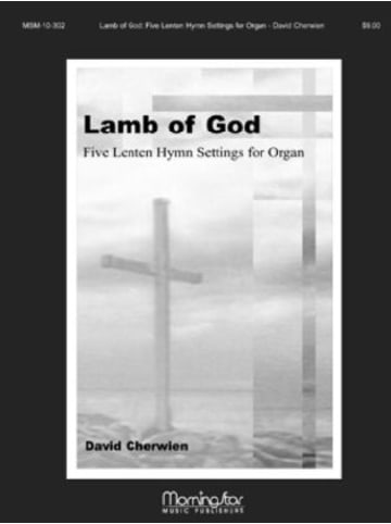 Hal Leonard Noten - Lamb of God Five Lenten Hymn Settings