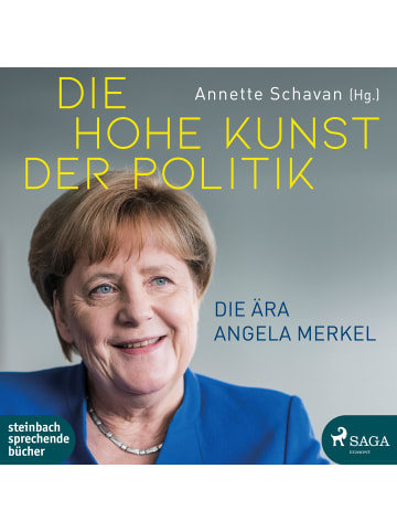 Steinbach sprechende Bücher Die hohe Kunst der Politik | Die Ära Angela Merkel