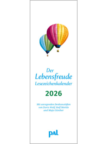 PAL Ratgeber Verlag Kalender - Der Lebensfreude-Lesezeichenkalender 2026