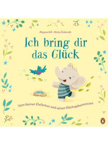 Penguin Junior Buch - Ich bring dir das Glück - Vom kleinen Elefanten und seinen Glü
