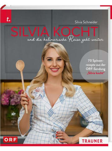 Trauner Silvia kocht und die kulinarische Reise geht weiter | Die besten Rezepte aus...