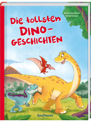 Kaufmann Buch - Die tollsten Dinogeschichten
