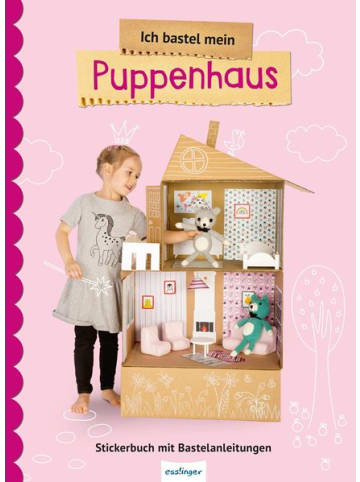 Esslinger Kinderbuch - Ich bastel mein Puppenhaus