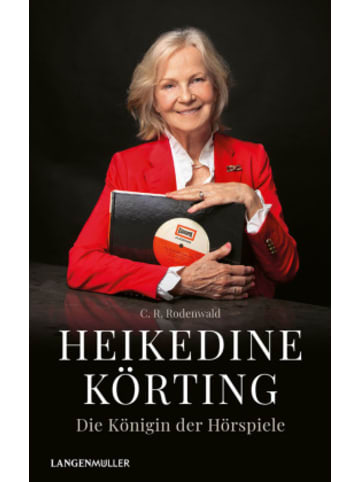 Langen/Müller Buch - Heikedine Körting - Die Königin der Hörspiele