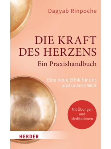 Herder Freiburg Buch - Die Kraft des Herzens - Ein Praxishandbuch