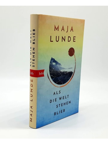Btb Als die Welt stehen blieb | Vom Leben im Ausnahmezustand - Maja Lundes...