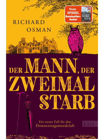 List Paul Verlag Der Mann, der zweimal starb | Ein neuer Fall für den Donnerstagsmordclub |...