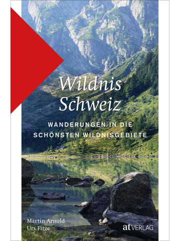 AT Verlag Wildnis Schweiz