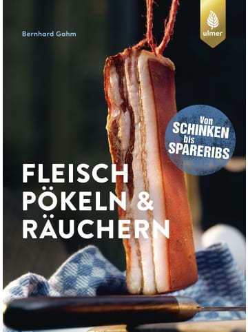 Ulmer Fleisch pökeln und räuchern | Von Schinken bis Spareribs