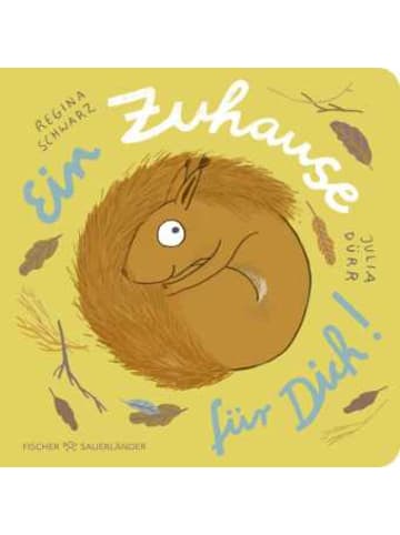 FISCHER Sauerländer Buch - Ein Zuhause für dich!