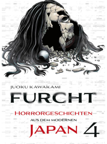 Panini Verlags GmbH Buch - Furcht: Horrorgeschichten aus dem modernen Japan 04