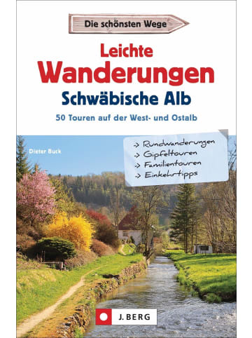 Bruckmann Leichte Wanderungen Schwäbische Alb | 50 Touren auf der West- und Ostalb