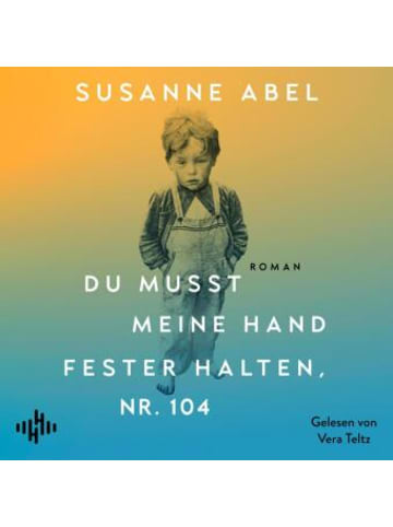 Hörbuch Hamburg Hörbuch - Du musst meine Hand fester halten, Nr. 104