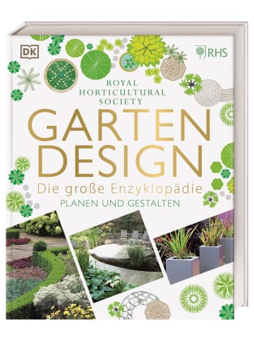 Dorling Kindersley  Gartendesign - Die große Enzyklopädie | Planen und Gestalten