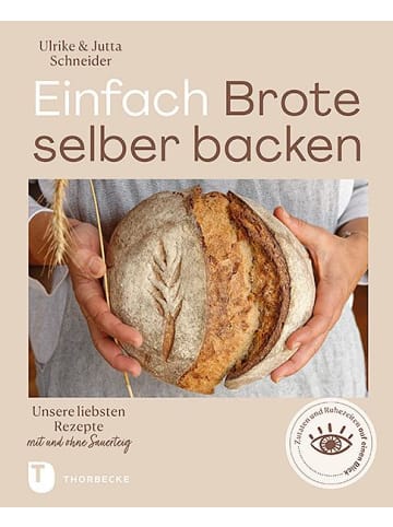 Thorbecke Einfach Brote selber backen