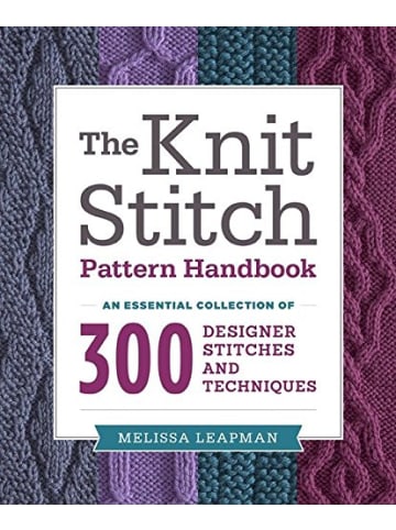 Sonstige Verlage Hobbybuch - The Knit Stitch Pattern Handbook: An Essential Collection of 300 Des