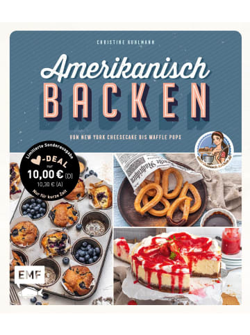 EMF Edition Michael Fischer Amerikanisch backen - vom erfolgreichen YouTube-Kanal amerikanisch-kochen.de