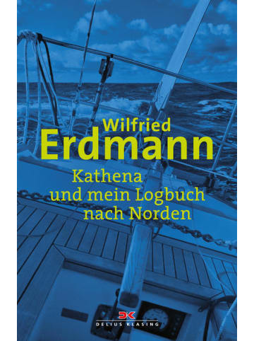 Delius Klasing Sachbuch - Kathena und mein Logbuch nach Norden