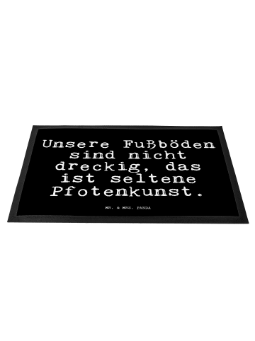 Mr. & Mrs. Panda Bodenmatte Unsere Fußböden sind nicht... mit Sp... in Schwarz