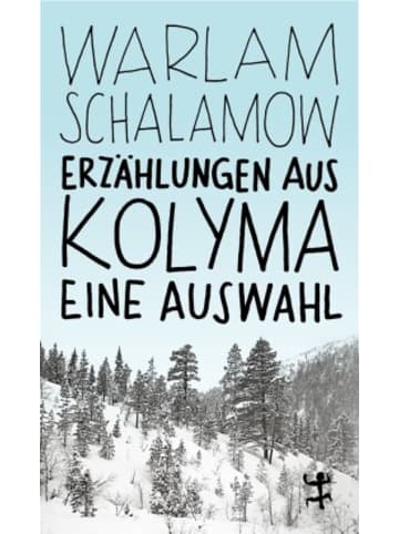 Matthes & Seitz Berlin Buch - Erzählungen aus Kolyma