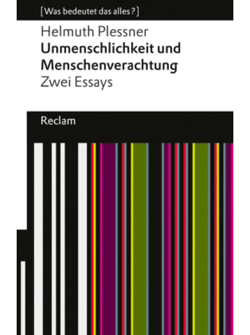 Reclam Verlag Buch - Unmenschlichkeit und Menschenverachtung. Zwei Essays