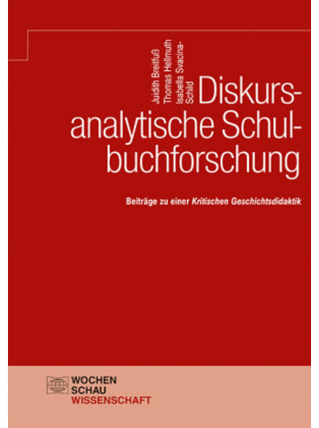 Wochenschau Verlag Buch - Diskursanalytische Schulbuchforschung