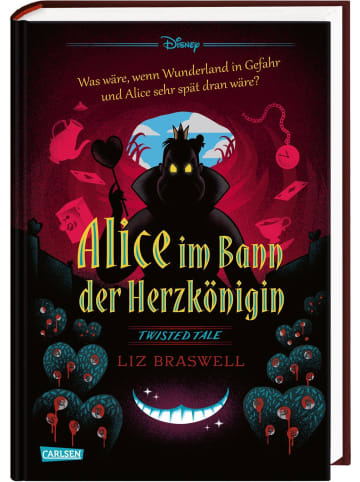 Carlsen Disney. Twisted Tales: Alice im Bann der Herzkönigin | Was wäre, wenn...