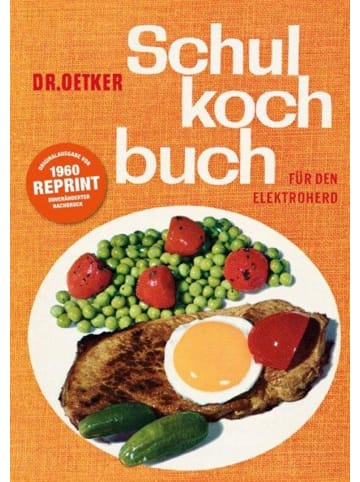 Dr. Oetker Schulkochbuch - Reprint | von 1960 - Für den Elektroherd