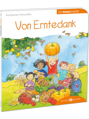 Butzon & Bercker Buch - Von Erntedank den Kindern erzählt