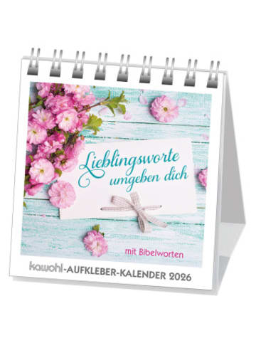 Kawohl Kalender - Lieblingsworte umgeben dich 2026