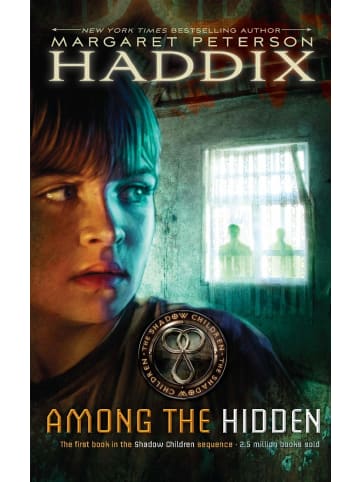 Sonstige Verlage Kinderbuch - Among the Hidden (Shadow Children, Band 1)