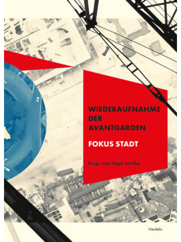 Neofelis Verlag Buch - Wiederaufnahme der Avantgarden